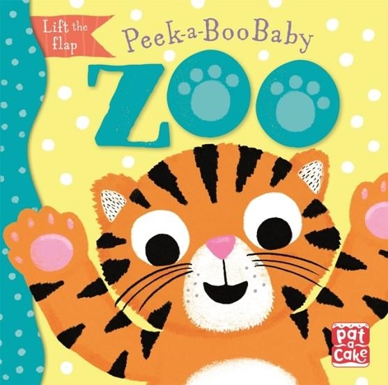 PEEK-A-BOO BABY: ZOO | 9781526382412 | PAT-A-CAKE