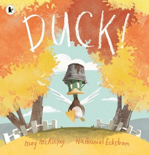 DUCK! | 9781406394726 | MEG MCKINLAY