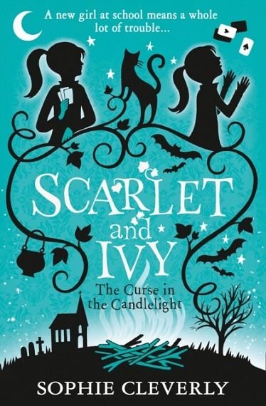 SCARLET AND IVY 5: THE CURSE IN THE CANDLELIGHT | 9780008218317 | SOPHIE CLEVERLY