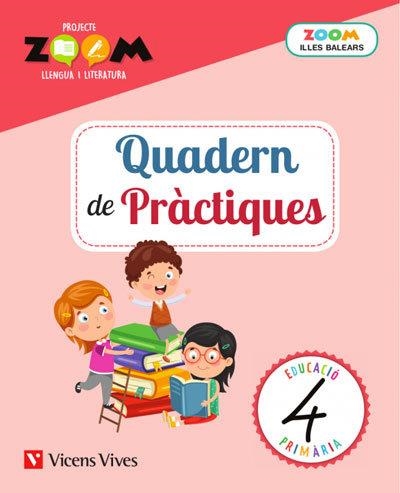 QUADERN DE PRACTIQUES 4 BALEARS LLENGUA (ZOOM) | 9788468262765 | EQUIP EDITORIAL
