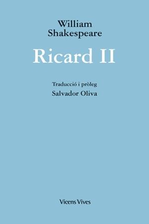 RICARD II (ED. RUSTICA) | 9788468270302 | W. SHAKESPEARE