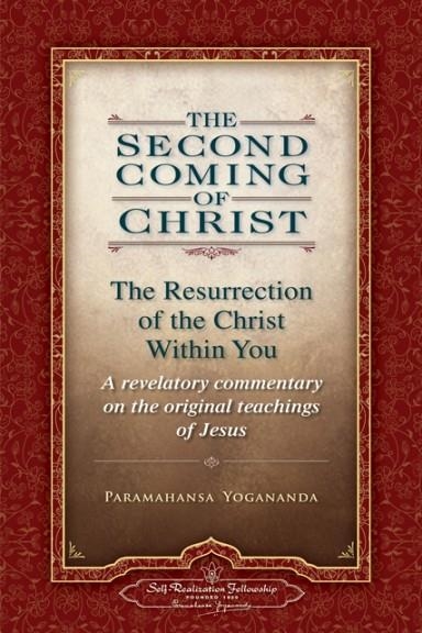 THE SECOND COMING OF CHRIST, VOLUMES I AND II | 9780876125571 | PARAMAHANSA YOGANANDA