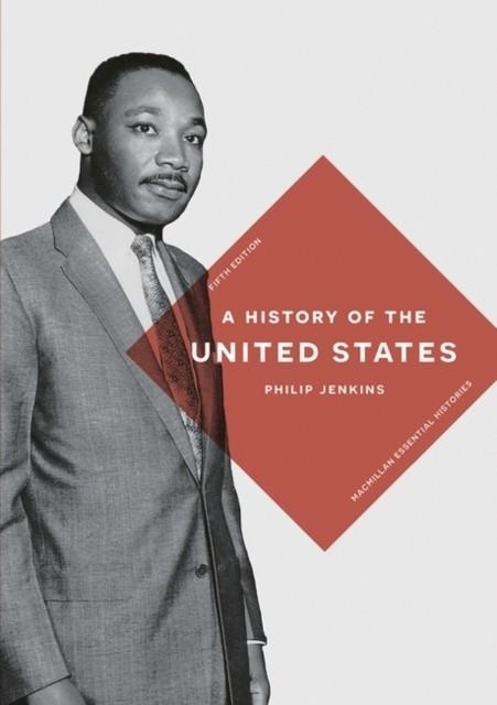 A HISTORY OF THE UNITED STATES | 9781137573520 | PHILIP JENKINS