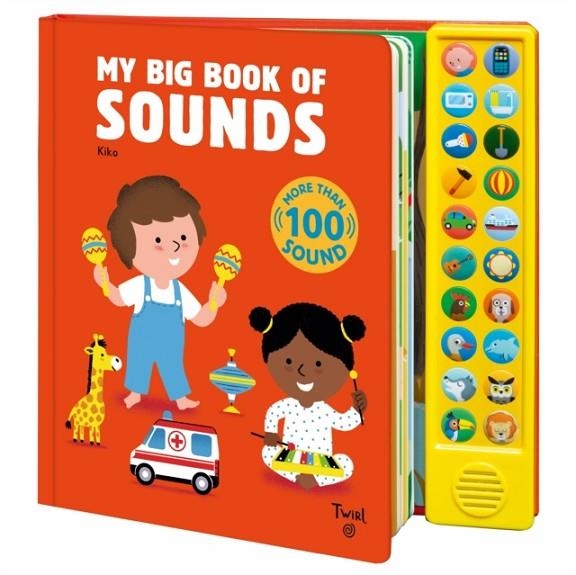 MY BIG BOOK OF SOUNDS | 9782408012854 | TOURBILLON