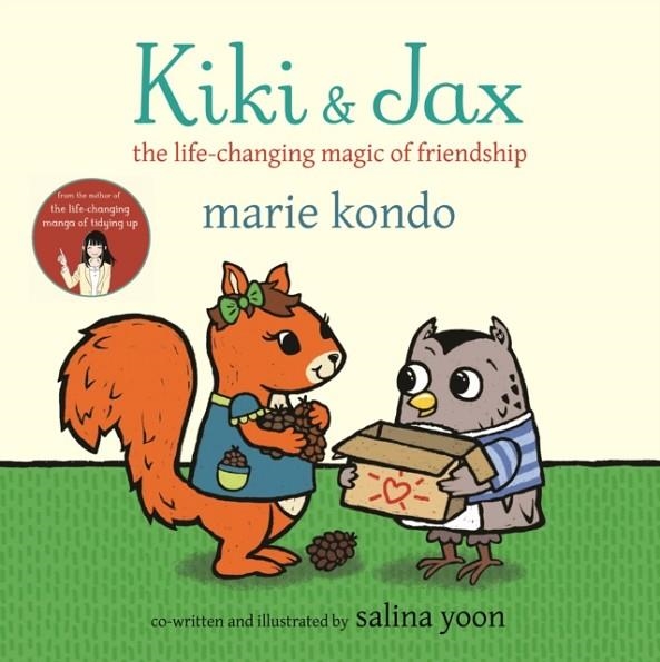 KIKI AND JAX : THE LIFE-CHANGING MAGIC OF FRIENDSHIP | 9781529032116 | MARIE KONDO