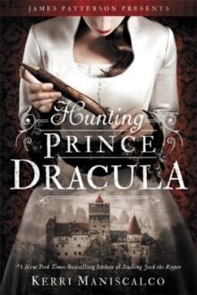 HUNTING PRINCE DRACULA | 9780316551670 | KERRI MANISCALCO