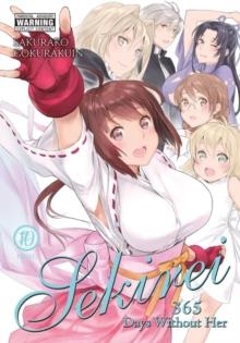 SEKIREI, VOL. 10: 365 DAYS WITHOUT HER ( SEKIREI #10 ) | 9781975332082 | GOKURAKUIN, SAKURAKO