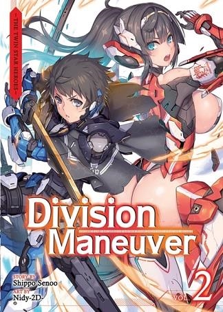 DIVISION MANEUVER VOL. 2 - BINARY HERO (LIGHT NOVEL) | 9781642750591 | SHIPPO SENOO