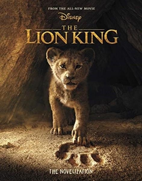 THE LION KING: THE NOVELIZATION | 9781368039260 | DISNEY FILM