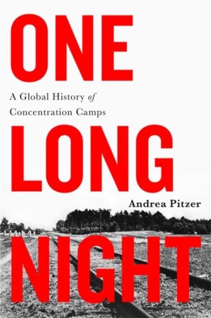 ONE LONG NIGHT | 9780316303569 | ANDREA PITZER