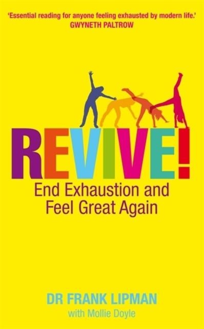 REVIVE | 9781848505933 | FRANK LIPMAN