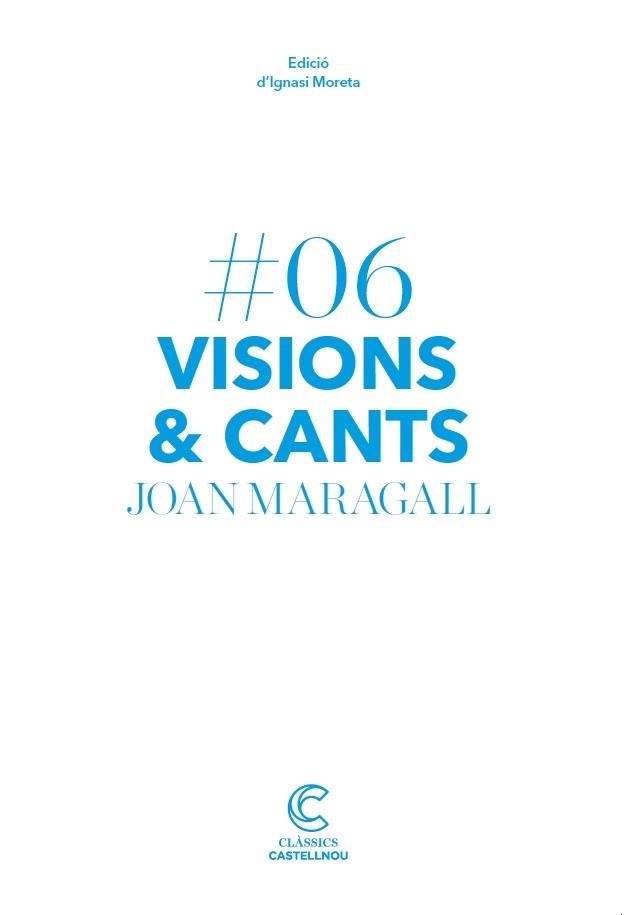 VISIONS I CANTS | 9788417406134 | MARAGALL, JOAN