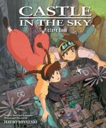 CASTLE IN THE SKY PICTURE BOOK | 9781421592664 | HAYAO MIYAZAKI