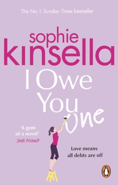 I OWE YOU ONE | 9781784163570 | SOPHIE KINSELLA