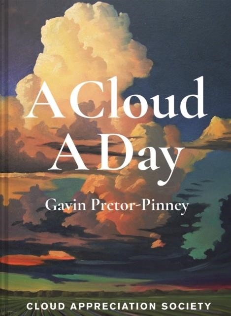 A CLOUD A DAY | 9781849945783 | GAVIN PRETOR-PINNEY