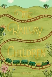 THE RAILWAY CHILDREN (COLLECTOR'S EDITION) | 9781840227857 | EDITH NESBIT