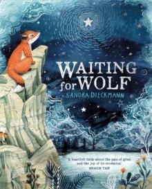 WAITING FOR WOLF | 9781444946598 | SANDRA DIECKMANN