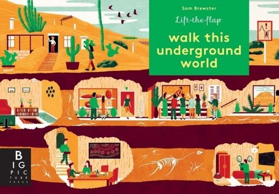 WALK THIS UNDERGROUND WORLD | 9781787413764 | KATE BAKER