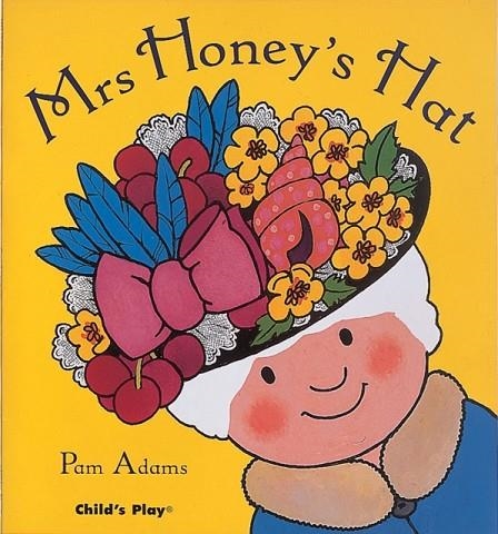 MRS HONEY'S HAT PB | 9781846431265 | PAM ADAMS