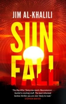SUNFALL | 9780857503527 | JIM AL-KHALILI