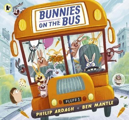 BUNNIES ON THE BUS | 9781406394016 | PHILIP ARDAGH
