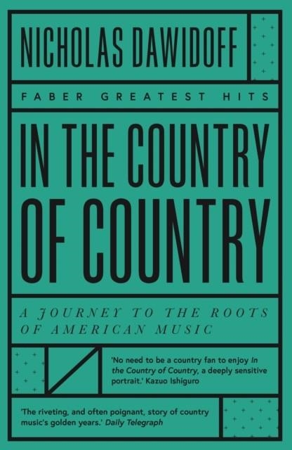 IN THE COUNTRY OF COUNTRY | 9780571359806 | NICHOLAS DAWIDOFF