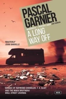 LONG WAY OFF | 9781910477779 | PASCAL GARNIER