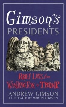 GIMSON'S PRESIDENTS | 9781529110012 | ANDREW GIMSON