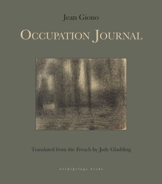 OCCUPATION JOURNAL | 9781939810564 | JEAN GIONO