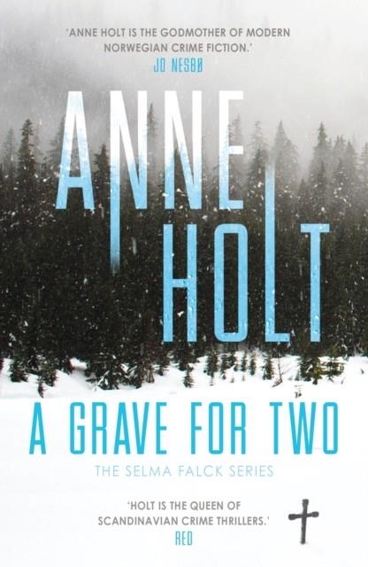 A GRAVE FOR TWO | 9781786498519 | ANNE HOLT