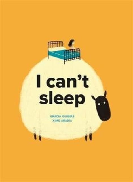 I CAN'T SLEEP | 9781787413917 | GRACIA IGLESIAS