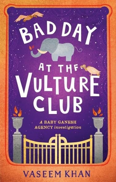 BAD DAY AT THE VULTURE CLUB | 9781473685383 | VASEEM KHAN