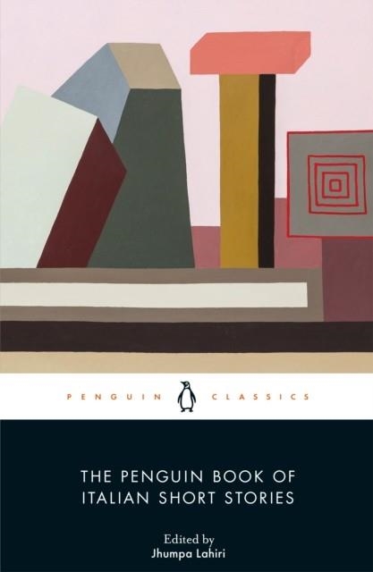 THE PENGUIN BOOK OF ITALIAN SHORT STORIES | 9780241299852 | JHUMPA LAHIRI