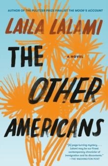 THE OTHER AMERICANS | 9780525436034 | LAILA LALAMI