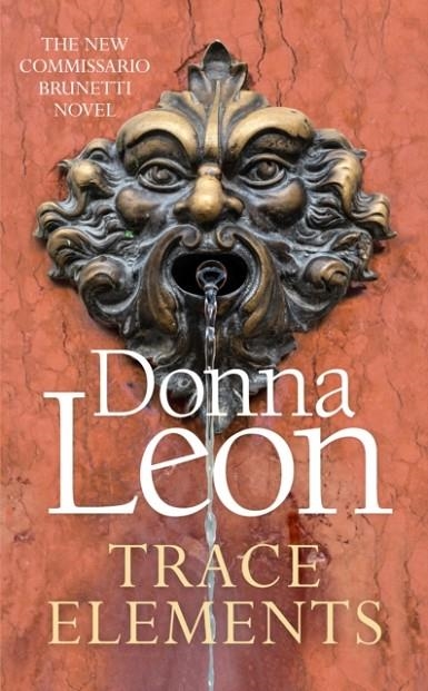 TRACE ELEMENTS | 9781785152443 | DONNA LEON