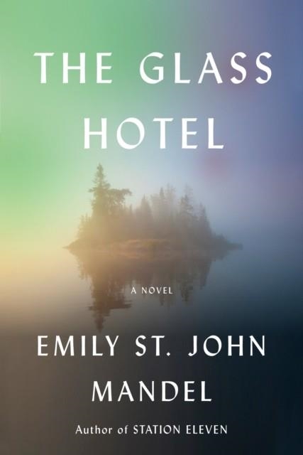THE GLASS HOTEL | 9781524711764 | EMILY ST JOHN MANDEL