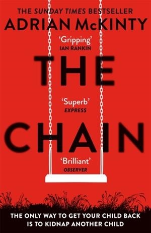 THE CHAIN | 9781409189602 | ADRIAN MCKINTY