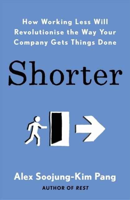 SHORTER | 9780241406786 | ALEX SOOJUNG-KIM PANG