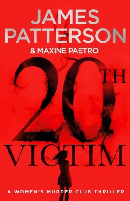 20TH VICTIM (WOMEN'S MURDER CLUB 20) | 9781780899558 | JAMES PATTERSON