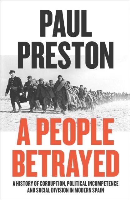 A PEOPLE BETRAYED | 9780007558377 | PAUL PRESTON