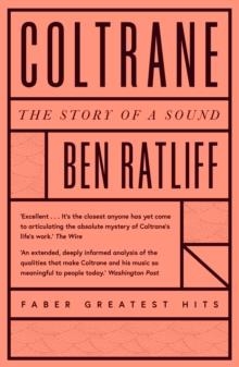 COLTRANE | 9780571359813 | BEN RATLIFF