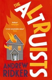 THE ALTRUISTS | 9781784707545 | ANDREW RIDKER