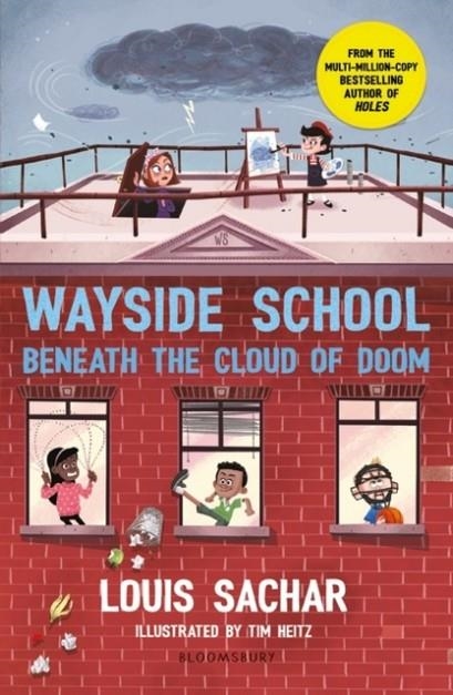WAYSIDE SCHOOL BENEATH THE CLOUD OF DOOM | 9781526623423 | LOUIS SACHAR