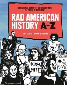 RAD AMERICAN HISTORY A-Z | 9781984856838 | KATE SCHATZ