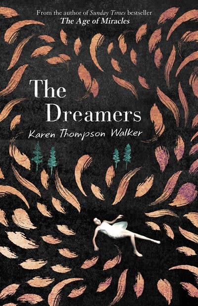 THE DREAMERS | 9781471173592 | KAREN THOMPSON WALKER