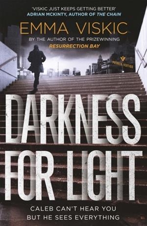 DARKNESS FOR LIGHT | 9781782275435 | EMMA VISKIC