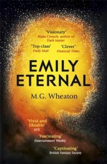 EMILY ETERNAL | 9781473681972 | M G WHEATON