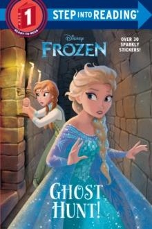 STEP INTO READING LEVEL 1: FROZEN, GHOST HUNT!  | 9780736439206 | MELISSA LAGONEGRO