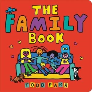 THE FAMILY BOOK (HB) | 9780316442541 | TODD PARR