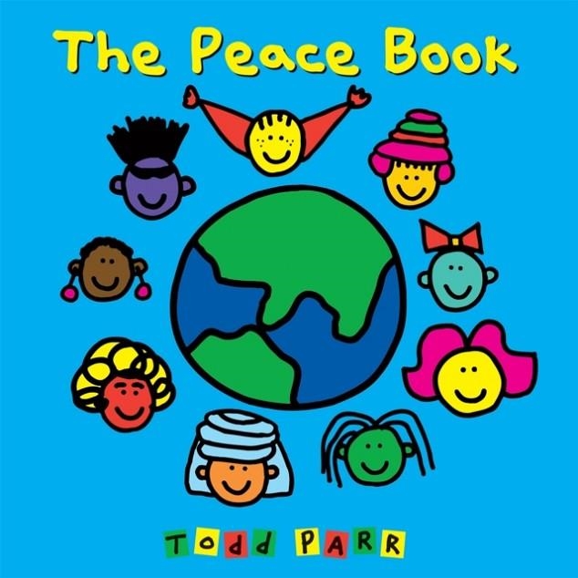 THE PEACE BOOK | 9780316510776 | TODD PARR